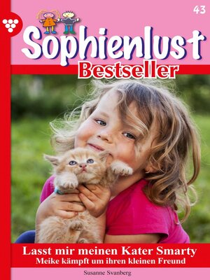 cover image of Sophienlust Bestseller 43 – Familienroman